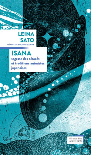 Isana : sagesse des cétacés et traditions animistes japonaises