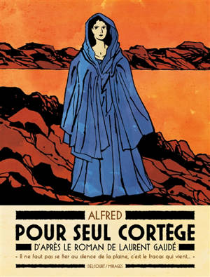 Pour seul cortège