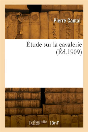 Etude sur la cavalerie