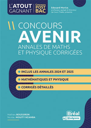 Concours Avenir : annales de maths et physique corrigées
