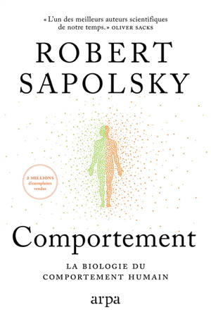 Comportement : la biologie du comportement humain