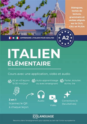 Apprendre l'italien A2 élémentaire : cours avec une application, vidéo et audio : Apprenez l'italien avec exercices, grammaire, audio et vocabulaire. Idéal pour étude...