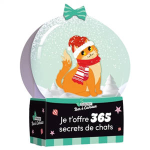 Je t'offre 365 secrets de chats