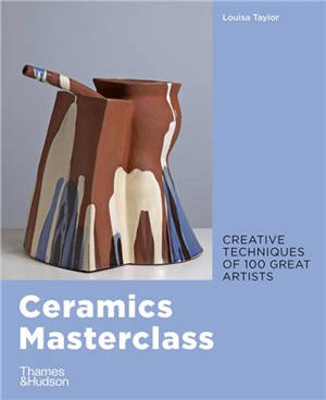Ceramics Masterclass (Paperback)