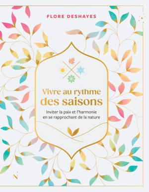 Vivre au rythme des saisons