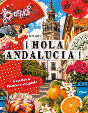 Hola Andalucia !