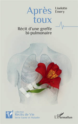 Après toux : récit d'une greffe bi-pulmonaire