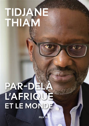 Par delà l'Afrique et le monde : casser des barrières, construire des ponts