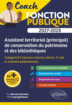 Assistant territorial (principal) de conservation du patrimoine et des bibliothèques 2027-2028 : catégorie B, concours externe, interne, 3e voie & examens professionnels