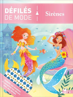 Défilés de mode : Sirènes