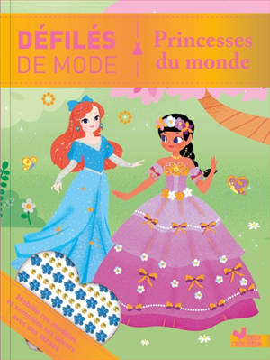 Défilés de mode : Princesses du monde