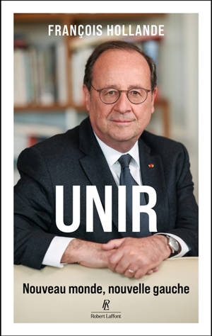 Unir : nouveau monde, nouvelle gauche