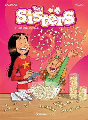 Les sisters. Vol. 21. A la sauce Marinade !
