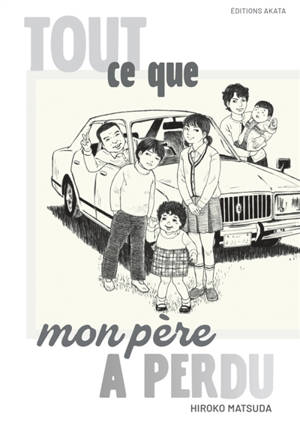 Tout ce que mon père a perdu