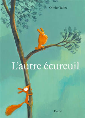 L'autre écureuil