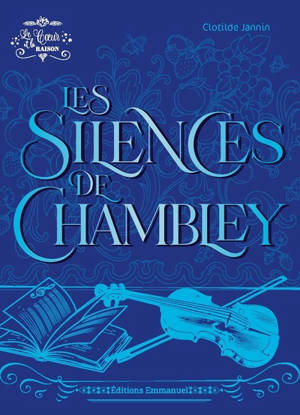 Les silences de Chamblay