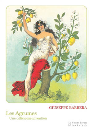 Les agrumes : une délicieuse invention
