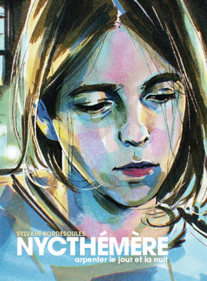 Nycthémère : arpenter le jour et la nuit