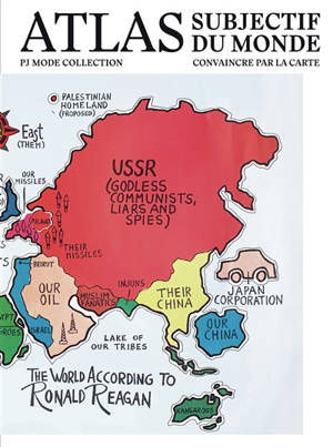 Atlas subjectif du monde : convaincre par la carte