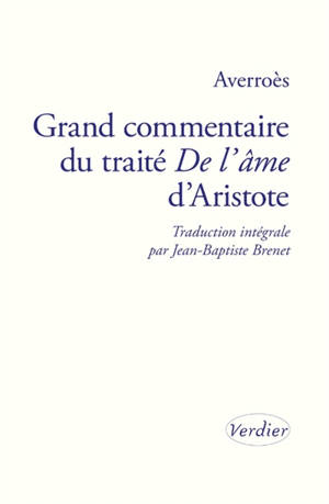 Grand commentaire du traité De l'âme d'Aristote