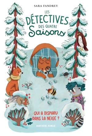 Les détectives des quatre saisons : qui a disparu dans la neige ?