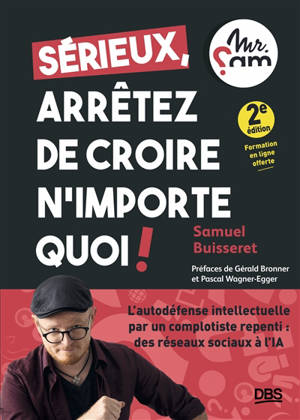 Sérieux, arrêtez de croire n'importe quoi !
