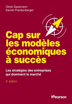 Cap sur les modèles économiques à succès : les stratégies des entreprises qui dominent le marché