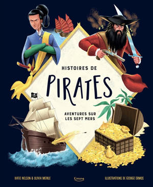 Histoires de pirates : aventures sur les sept mers