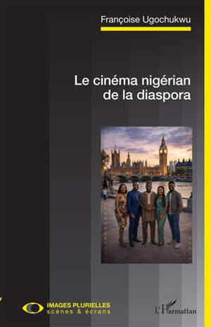 Le cinéma nigérian de la diaspora