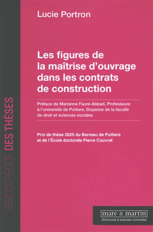 Les figures de la maîtrise d'ouvrage dans les contrats de construction