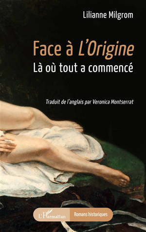 Face à l'Origine : là où tout a commencé