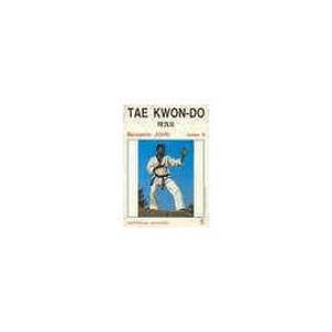 Taekwondo. Vol. 2. Techniques avancées