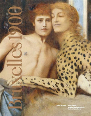 Bruxelles 1900 : exposition, Paris, Petit Palais, du 9 novembre 2026 au 25 avril 2027