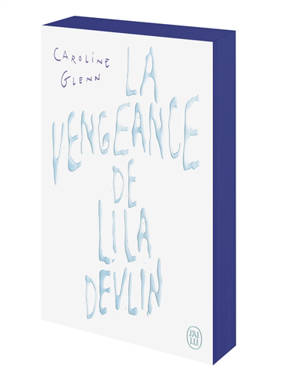 La vengeance de Lila Devlin