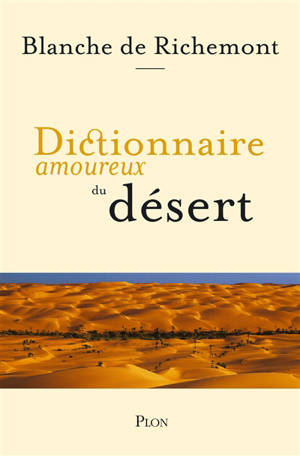 Dictionnaire amoureux du désert