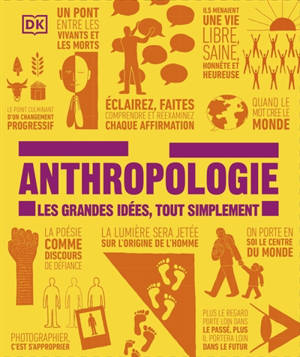 Anthropologie : les grandes idées, tout simplement