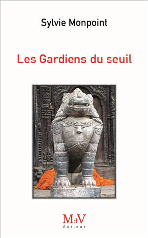 Les gardiens du seuil
