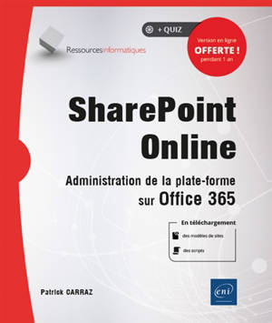 SharePoint Online : administration de la plate-forme sur Office 365