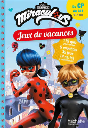 Miraculous : jeux de vacances du CP au CE1, 6-7 ans
