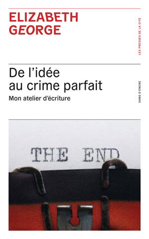 De l'idée au crime parfait : mon atelier d'écriture
