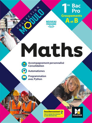 Maths 1re bac pro, groupements A et B : nouveau programme 2020