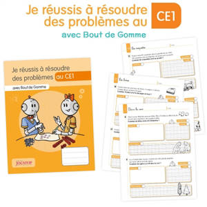 Je réussis à résoudre des problèmes au CE1 : avec Bout de Gomme