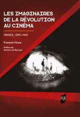 Les imaginaires de la Révolution au cinéma