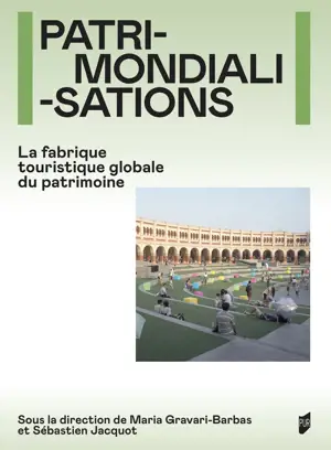 Patrimondialisations
