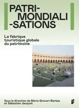 Patrimondialisations