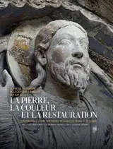 La pierre, la couleur et la restauration