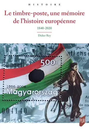 Le timbre-poste, une mémoire de l’histoire européenne