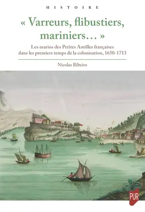 « Varreurs, flibustiers, mariniers... »