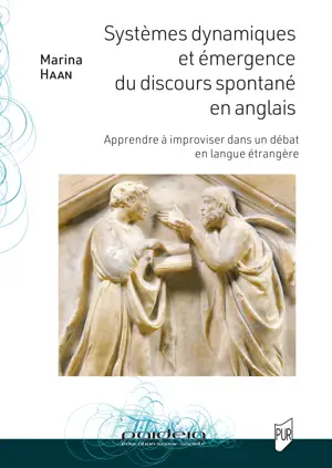 Systèmes dynamiques et émergence du discours spontané en anglais