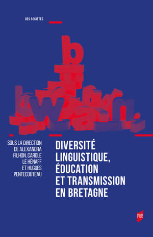 Diversité linguistique, éducation et transmission en Bretagne